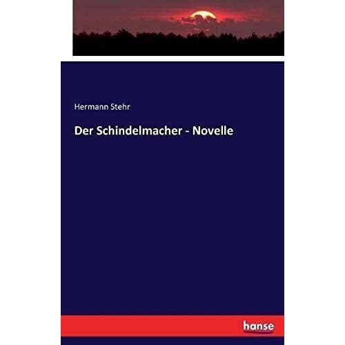 Der Schindelmacher - Novelle