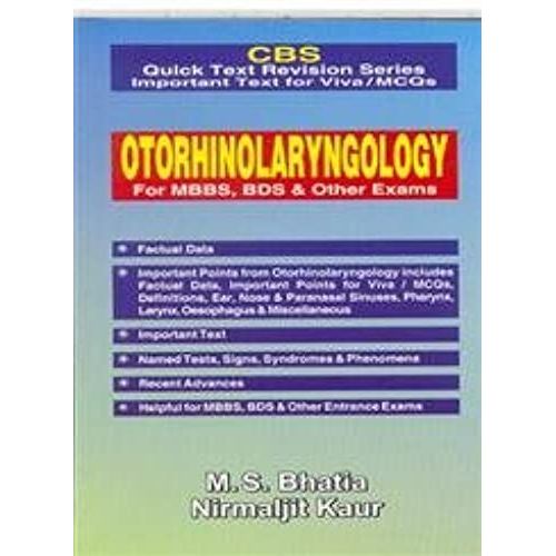 Otorhinolaryngology For Mbbs,Bds & Other Exams