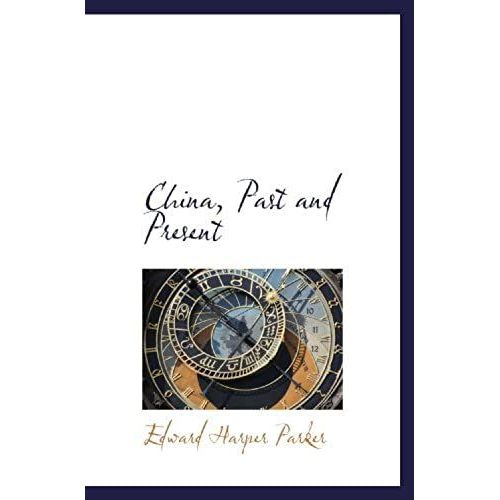 China, Past And Present