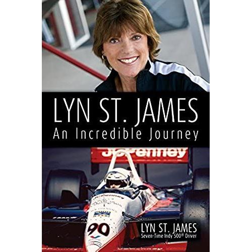 Lyn St. James -- An Incredible Journey