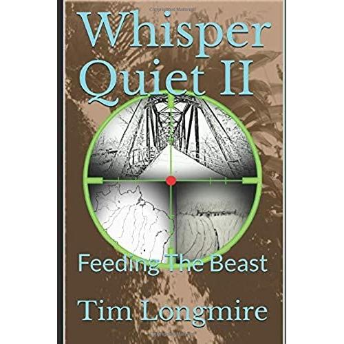 Whisper Quiet Ii: Feeding The Beast