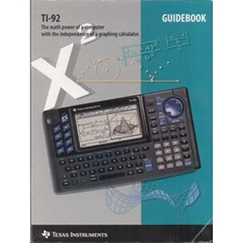 Texas Instruments Ti-92 Guidebook