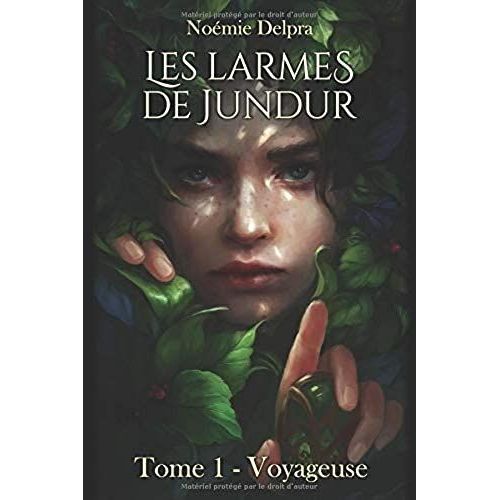 Les Larmes De Jundur, Tome 1 - Voyageuse