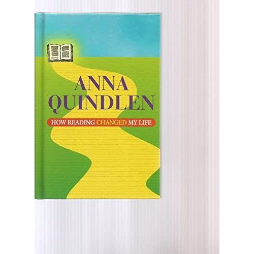 How Reading Changed My Life,