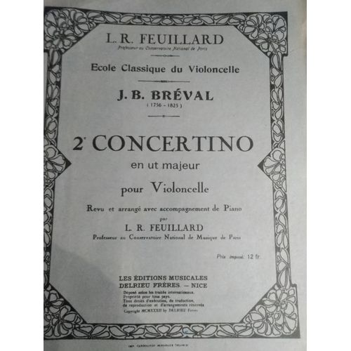 2ème Concertino En Ut Majeur Pour Violoncelle - Revu Et Arrangé Avec Accompagnement De Piano Par L. R. Feuillard
