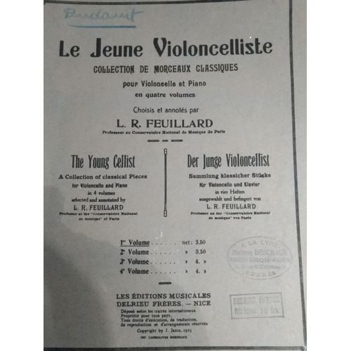 Le Jeune Violoncelliste - 1er Volume - Collection De Morceaux Choisis Pour Violoncelle Et Piano En Quatre Volumes