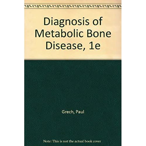 Diagnosis Of Metabolic Bone Disease