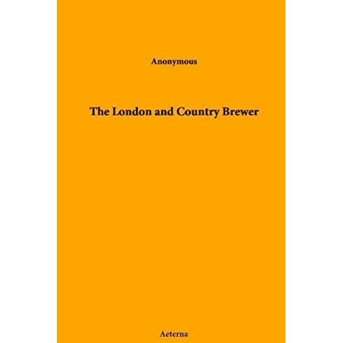 The London And Country Brewer: Null