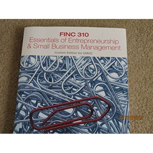 Essentials Of Entrepreneurship & Small Business Managment For Umuc 6th Edition