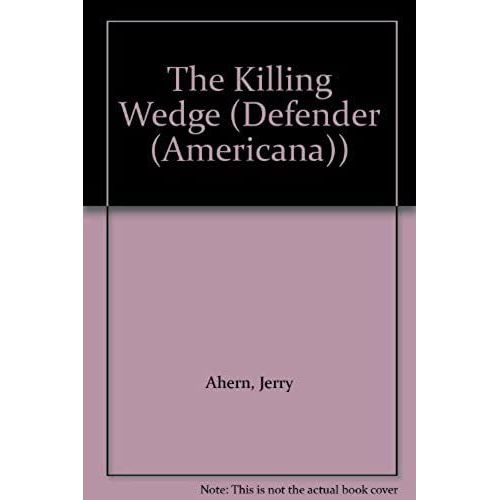 The Killing Wedge (The Defender)