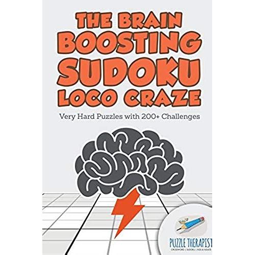The Brain Boosting Sudoku Loco Craze | Very Hard Puzzles With 200+ Challenges