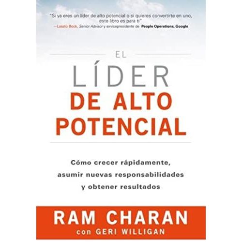 El Líder De Alto Potencial (The High-Potential Leader Spanish Edition)