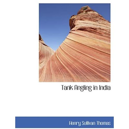 Tank Angling In India