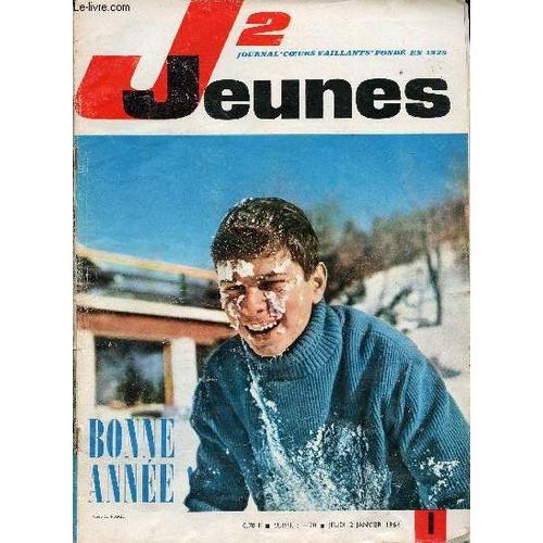 J2 Jeunes - N° 1 - 2 Janvier 1964 - Les Grands Évênements De 1963 - Cézanne Poar Claire Godet Et Pascal - Les Bandits De La Montagne Par Pelaprat - Grue De Crash Tracte M-610 - Comme Le Temps Passe -(...)