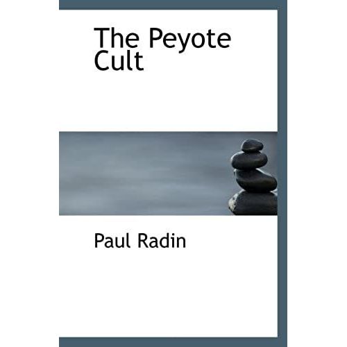 The Peyote Cult