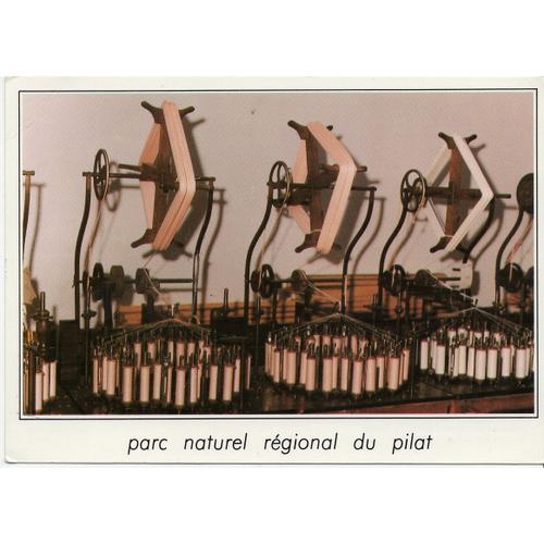 Carte Postale Écomusée Des Tresses Et Lacets Parc Naturel Régional Du Pilat