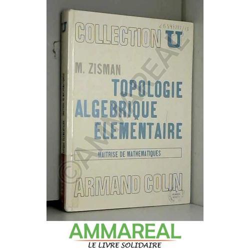Topologie Algébrique Élémentaire
