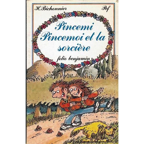 Pincemi Pincemoi Et La Sorcière