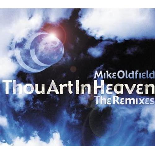 Thou Art In Heaven ( Remixes)