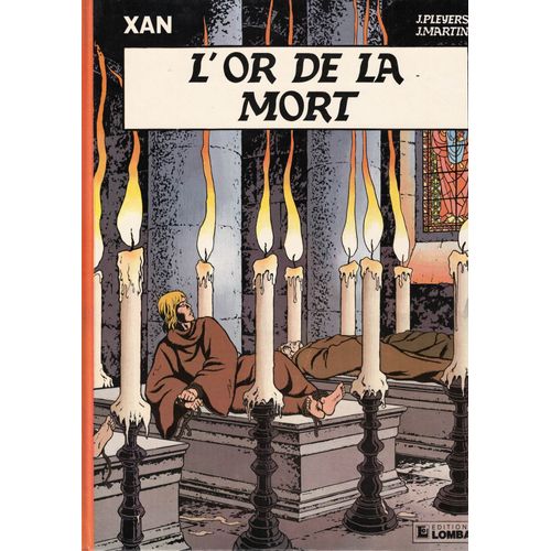 Xan - L'or De La Mort - Tome 1