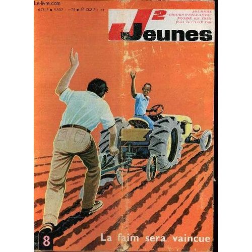 J2 Jeunes - N° 8 - 24 Février 1966 - Les Premiers Sous-Marins Par Claire Godet Et Gilbert - L Étrange Voyage De Laurent De Wissembourg Par Pélaprat Et Gloesner - Deux Rugbymen Modèle Réduit Devant Les(...)