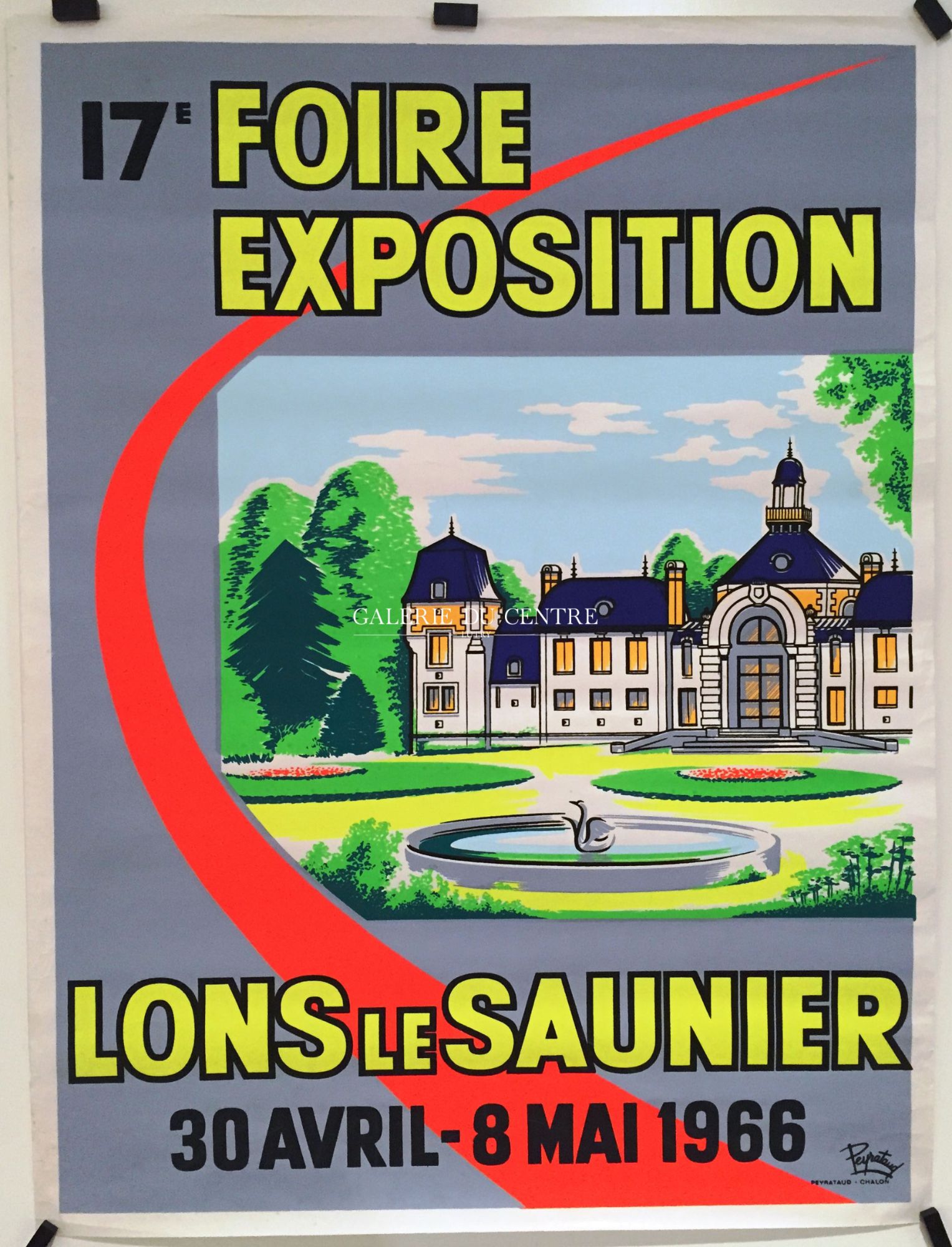 Affiche 17 Ème Foire Exposition Lons Le Saunier 1966