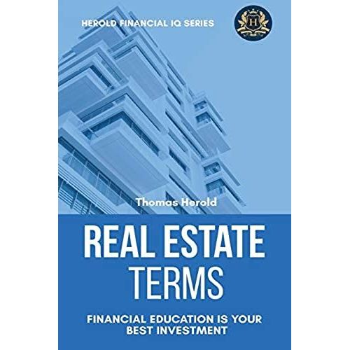 Real Estate Terms - Financial Education Is Your Best Investment