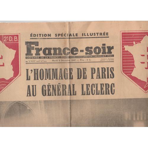 Journal France Soir Décembre 1947 (Hommage Au Gl Leclerc)