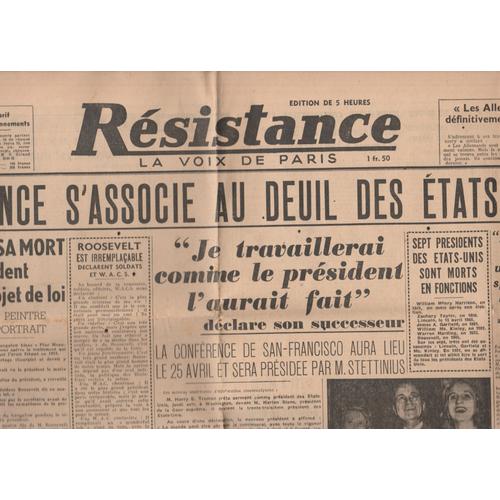 Journal Résistance Du 14 Avril 1945 ( Décès De Roosevelt)