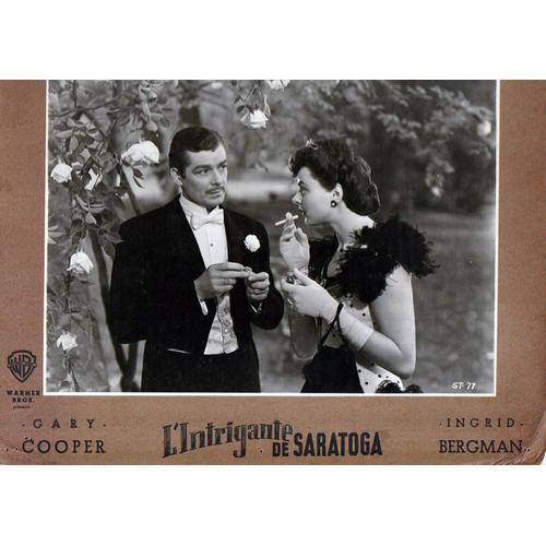 L'intrigante De Saratoga (Saratoga Trunk) : Photo D'exploitation Cinématographique Argentique - Format 24x30cm - De Sam Wood Avec Gary Cooper, Ingrid Bergman - 1945 #