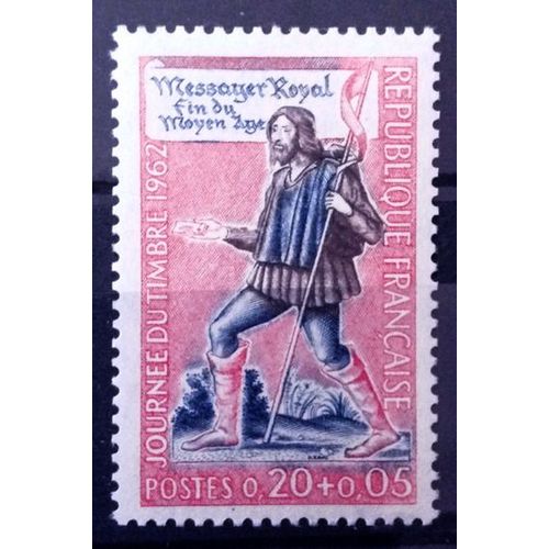Journée Timbre 1962 - Messager Royal 0,20+0,05 (Impeccable N° 1332) Neuf** Luxe (= Sans Trace De Charnière) - France Année 1962 - N11037