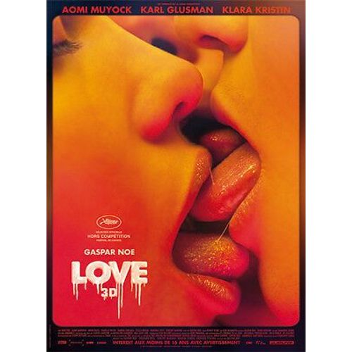 Love - Véritable Affiche De Cinéma Pliée - Format 40x60 Cm - De Gaspar Noé Avec Karl Glusman, Aomi Muyock, Klara Kristin, Vincent Maraval, Juan Saavedra, Jean Couteau - 2015
