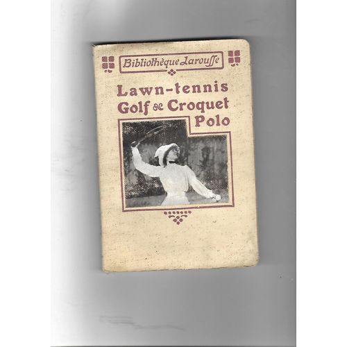 Lawn Tenis Golf Et Croquet Polo