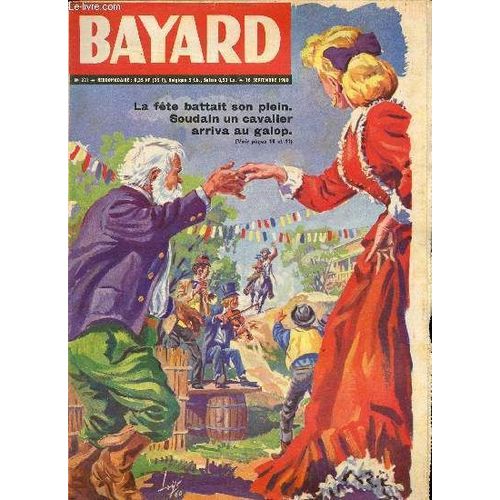 Bayard - Nouvelle Série - Hebdomadaire N°221 - 18 Septembre 1960