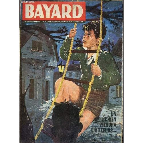 Bayard - Nouvelle Série - Hebdomadaire N°223 - 2 Octobre 1960
