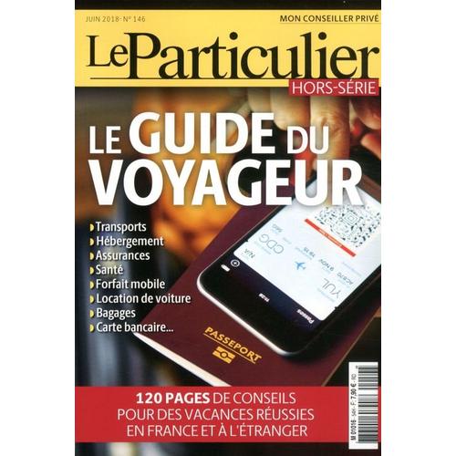 Le Particulier 54h Le Guide Du Voyageur