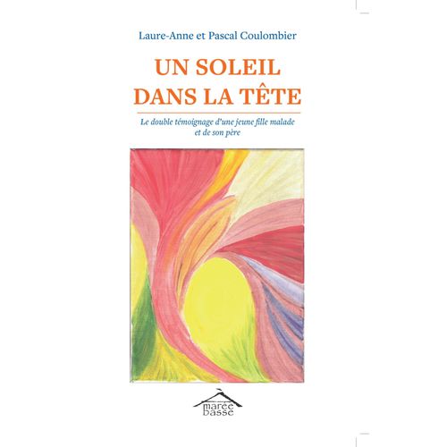 Un Soleil Dans La Tête