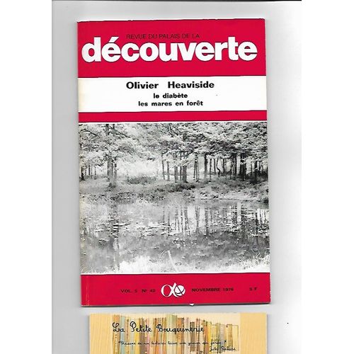 Revue Du Palais De La Découverte Vol. 5, N° 42: Olivier Heaviside - Le Diabète - Les Mares En Forêt