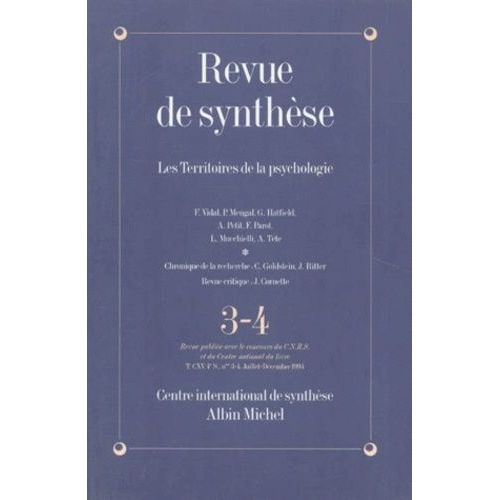 Revue De Synthese Numero 3-4 Juillet-Decembre 1994 : Les Territoires De La Psychologie