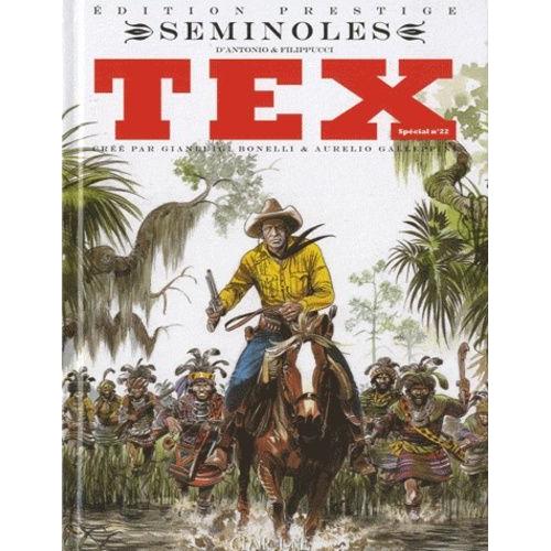Tex Spécial Tome 22 - Séminoles