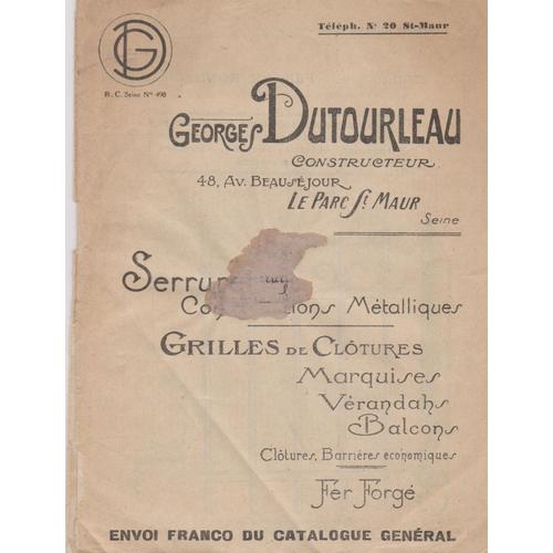 Georges Dutourleau Serrures Constructions Métalliques - Grilles Clôtures Marquises Verandas Balcons Fer Forgé Catalogue 16 Pages - 135x180 - 1900