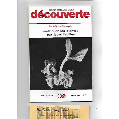 Revue Du Palais De La Découverte Vol. 8 N° 76: La Microchirurgie - Multiplier Les Plantes Par Les
