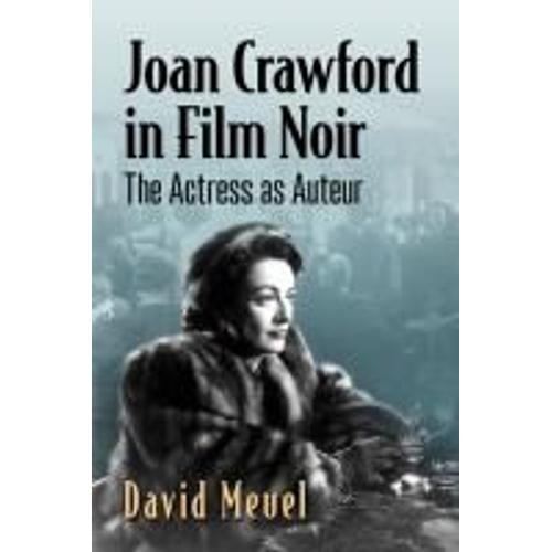Joan Crawford In Film Noir