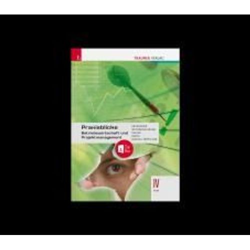 Praxisblicke - Betriebswirtschaft Und Projektmanagement Iv Hlw + Trauner-Digibox