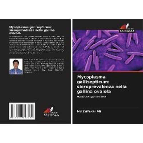 Mycoplasma Gallisepticum: Sieroprevalenza Nella Gallina Ovaiola