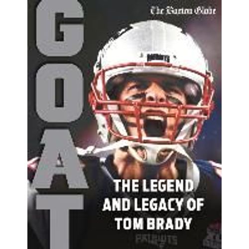 Tom Brady: Goat