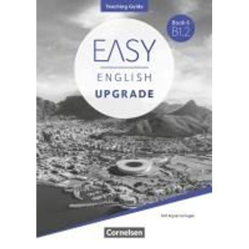 Easy English Upgrade. Book 6: B1.1. Teaching Guide - Mit Kopiervorlagen