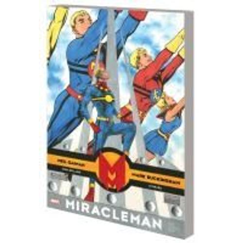 Miracleman By Gaiman & Buckingham: The Silver Age