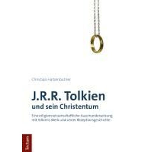 J.R.R. Tolkien Und Sein Christentum