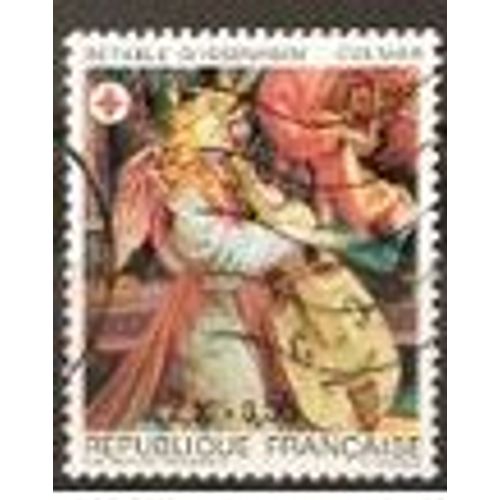 Timbre Oblitéré Au Profit De La Croix Rouge : Retable D'issenheim Colmar - France Année 1985 - Yvert Et Tellier N°2392